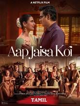 Aap Jaisa Koi (2025)  Tamil Full Movie Watch Online Free Download | TodayPk