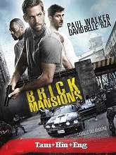 Brick Mansions (2024)  Tamil Dubbed Full Movie Watch Online Free Download | TodayPk