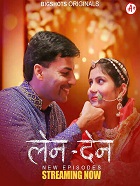 LenDen (2024) HDRip Hindi S01E04T06 BigShots Originals Full Movie Watch Online Free Download - TodayPk