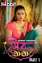 Prem 20/20 - Part 1 (2024) HDRip Hindi Habbit Originals Full Movie Watch Online Free Download - TodayPk